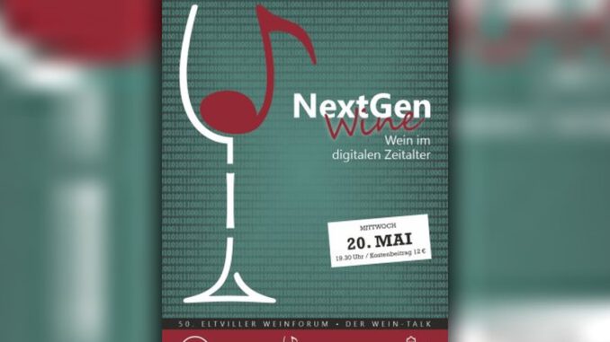 Wie Social Media die Weinwelt verändert: Eltviller Forum richtet Jubiläum an digitaler Generation aus